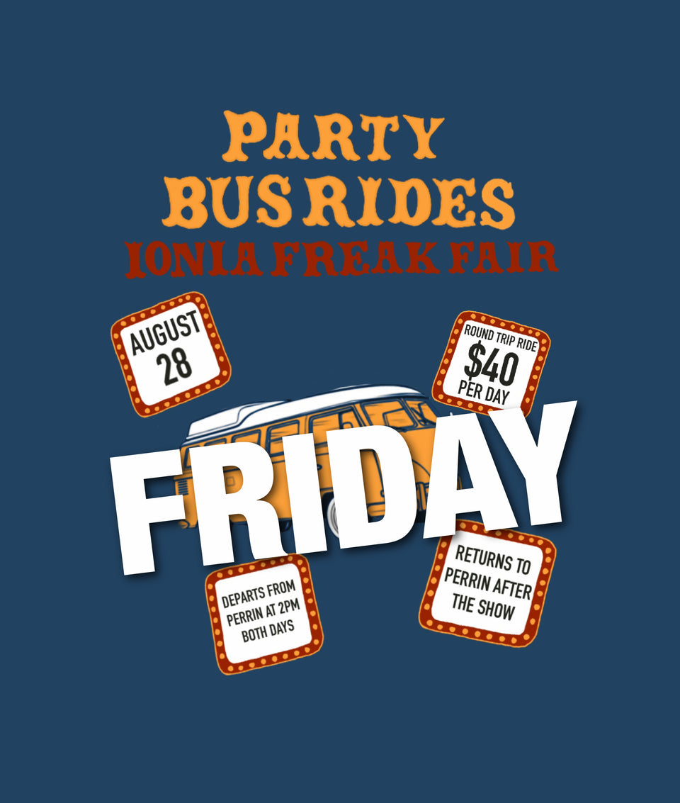 Ionia Freak Fair Party Bus Ride (SINGLE DAY)